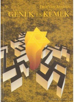 Derbán András - Gének és kémek Derbán András - Gének és kémek, Budapest, New York 2004 antikvár könyv