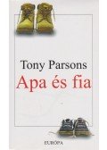 Tony PARSONS - Apa és fia