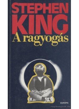 Stephen King - A ragyogás Stephen King - A ragyogás, Budapest 1996 antikvár könyv