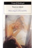 Barkóczi András (szerk.) - Test és tükör