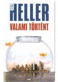 Joseph Heller - Valami történt