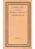 Gide, André - Rosszul láncolt Prométheusz