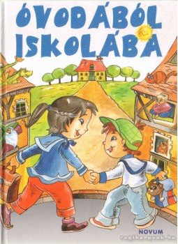 Balogh Fruzsina, Strobl Ildikó - Óvodából iskolába Balogh Fruzsina, Strobl Ildikó - Óvodából iskolába, 2008 antikvár könyv
