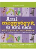 Dibás Gabriella - Ami meggyógyít, és ami nem