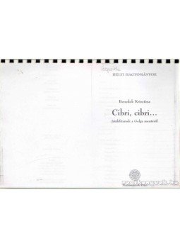 Benedek Krisztina - Cibri, cibri... Benedek Krisztina - Cibri, cibri..., 2005 antikvár könyv