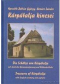 Kovács Sándor,Horváth Zoltán György - Kárpátalja kincsei / Die Schatze von Kárpátalja / Treasures of Kárpátalja