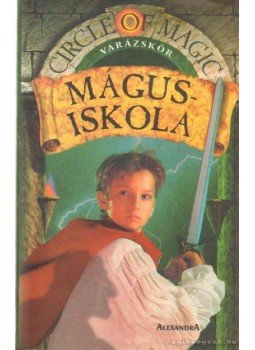 Doyle, Debra, Macdonald, James D. - Mágusiskola Doyle, Debra, Macdonald, James D. - Mágusiskola, Pécs 2001 antikvár könyv