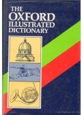Coulson, J.,Carr, C. T.,Hutchinson, Lucy,Eagle, Dorothy - The Oxford Illustrated Dictionary