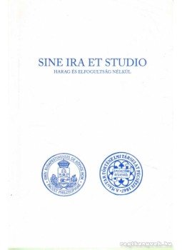 Jahn Ágnes (szerk.) - Sine Ira et Studio, Budapest 2003 antikvár könyv