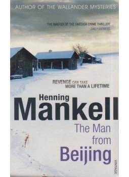 Henning Mankell - The Man from Beijing Henning Mankell - The Man from Beijing, London 2011 antikvár könyv