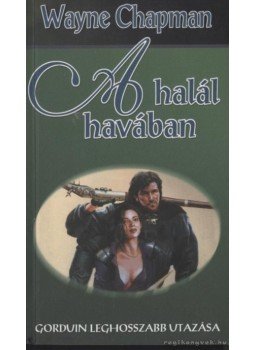 Wayne Chapman - A Halál havában Wayne Chapman - A Halál havában, 2002 antikvár könyv