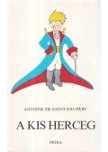 Saint-Exupéry, Antoine de - A kis herceg