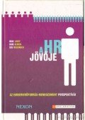 Losey, Michael,Meisinger, Sue,Ulrich, Dave - A HR jövője