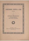Browning, Robert - Amerre Pippa jár