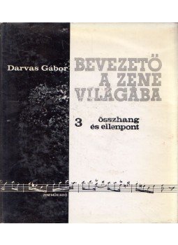 Darvas Gábor - Összhang és ellenpont Darvas Gábor - Összhang és ellenpont, Budapest 1966 antikvár könyv
