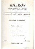 Polcz Alaine,Dr. Hegedűs Katalin,Pilling János - Kharón Thanatológiai Szemle 2000-2001. V. évf. 1. szám