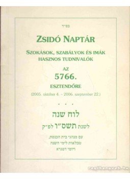  - Zsidó naptár az 5766. esztendőre, Budapest 2005 antikvár könyv
