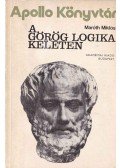 Maróth Miklós - A görög logika keleten