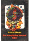 Szécsi Magda - Az aranyhalas lószem tükre