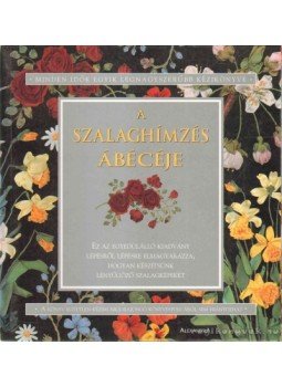 N. Kovács Tímea - A szalaghímzés ábécéje N. Kovács Tímea - A szalaghímzés ábécéje, Pécs 2005 antikvár könyv
