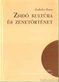 Szabolcsi Bence - Zsidó kultúra és zenetörténet