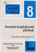 Kósáné Ormai Vera - Személyiségfejlesztő játékok