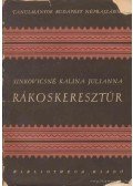 Sinkovics Istvánné Kalina Julianna - Rákoskeresztúr