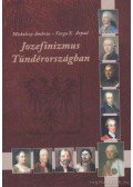Varga E. Árpád,Miskolczy Ambrus - Jozefinizmus Tündérországban