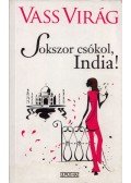 Vass Virág - Sokszor csókol, India!