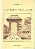 Csete Balázs - Kalotaszegi fafaragások
