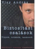 Vízy András - Biztosítási csalások
