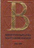 Végh Oszkár,Bolgár Iván - Könyvnyomtatás Magyarországon 1703-1900 (minikönyv)