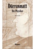 Friedrich Dürrenmatt - Die Physiker