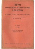 Dr. Schack Béla - Révai kereskedelmi, pénzügyi és ipari lexikona I-IV.
