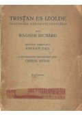 Wagner Richárd - Tristán és Izolde