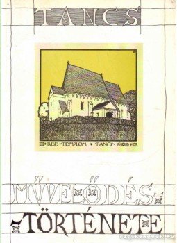 Kun László, Jánó Mihály, Sallak János - Tancs művelődéstörténete (dedikált) Kun László, Jánó Mihály, Sallak János - Tancs művelődéstörténete (dedikált), Sepsiszentgyörgy 1994 antikvár könyv