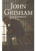 John Grisham - Siralomház