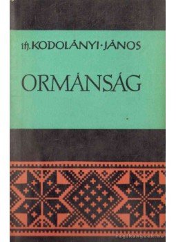 ifj. Kodolányi János - Ormánság ifj. Kodolányi János - Ormánság, Budapest 1960 antikvár könyv