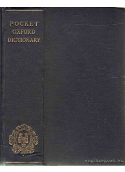 F. G. Fowler, H. W. Fowler - The Pocket Oxford Dictionary of Current English F. G. Fowler, H. W. Fowler - The Pocket Oxford Dictionary of Current English, 1946 antikvár könyv