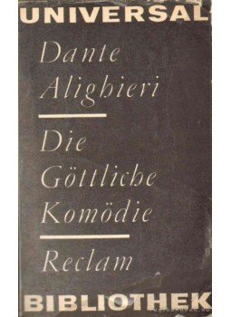 Dante Alighieri - Die Göttliche Komödie Dante Alighieri - Die Göttliche Komödie, 1975 antikvár könyv