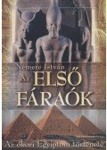 Nemere István - Az első fáraók