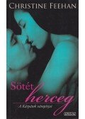 Feehan, Chrisine - Sötét herceg