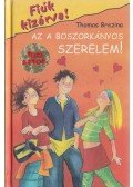 Thomas Brezina - Az a boszorkányos szerelem!