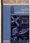 Hársfalvi Sándor,Hársfalvi István - Repülőmodellezés