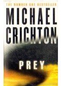 Michael Crichton - Prey
