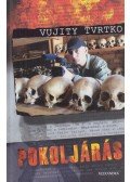 Vujity Tvrtko - Pokoljárás
