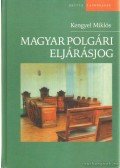 Kengyel Miklós - Magyar polgári eljárásjog