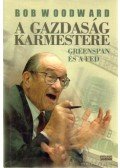 Woodward, Bob - A gazdaság karmestere