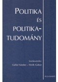 Török Gábor,Gallai Sándor - Politika és politikatudomány