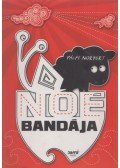 Pálfi Norbert - Noé bandája